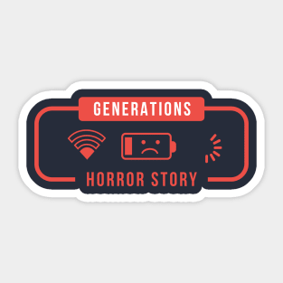 Generations Horror Story Sticker